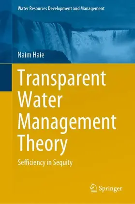 Transparent Water Management Theory