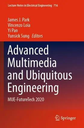 Advanced Multimedia and Ubiquitous Engineering