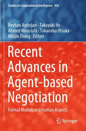 Recent Advances in Agent-based Negotiation