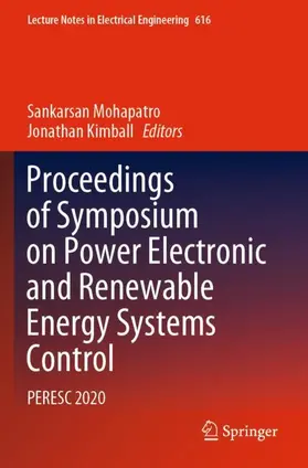 Proceedings of Symposium on Power Electronic and Renewable Energy Systems Control