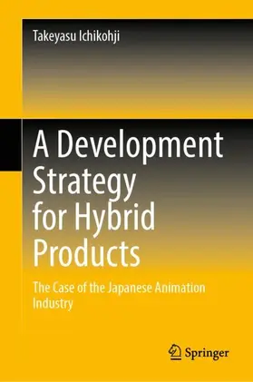 A Development Strategy for Hybrid Products