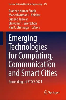 Emerging Technologies for Computing, Communication and Smart Cities