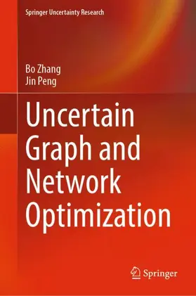 Uncertain Graph and Network Optimization