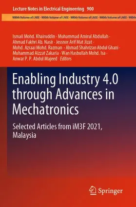 Enabling Industry 4.0 through Advances in Mechatronics