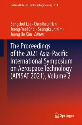 The Proceedings of the 2021 Asia-Pacific International Symposium on Aerospace Technology (APISAT 2021), Volume 2