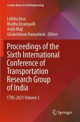 Proceedings of the Sixth International Conference of Transportation Research Group of India
