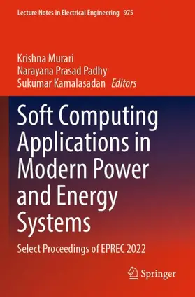 Soft Computing Applications in Modern Power and Energy Systems