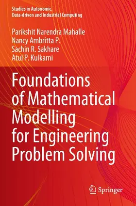 Foundations of Mathematical Modelling for Engineering Problem Solving