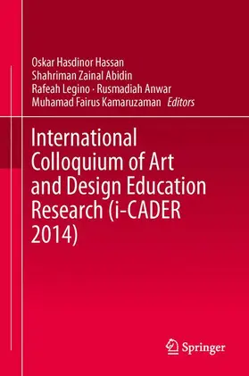 International Colloquium of Art and Design Education Research (i-CADER 2014)