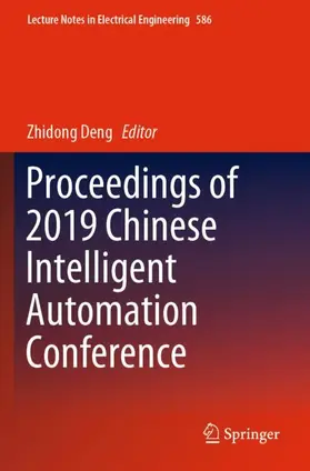 Proceedings of 2019 Chinese Intelligent Automation Conference