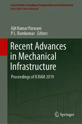 Recent Advances in Mechanical Infrastructure