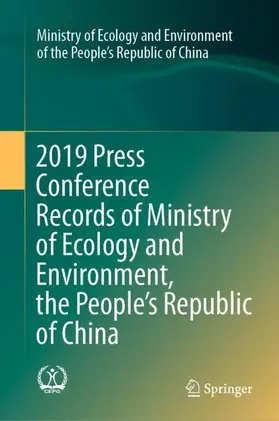2019 Press Conference Records of Ministry of Ecology and Environment, the People's Republic of China