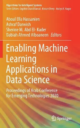Enabling Machine Learning Applications in Data Science