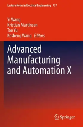 Advanced Manufacturing and Automation X