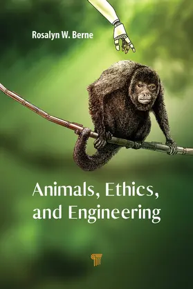 Animals, Ethics, and Engineering