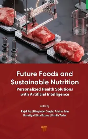 Future Foods and Sustainable Nutrition