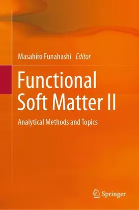 Functional Soft Matter II