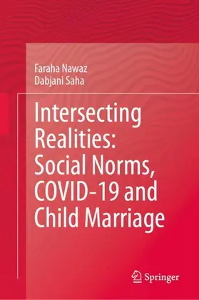 Intersecting Realities: Social Norms, COVID-19 and Child Marriage