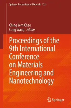 Proceedings of the 9th International Conference on Materials Engineering and Nanotechnology