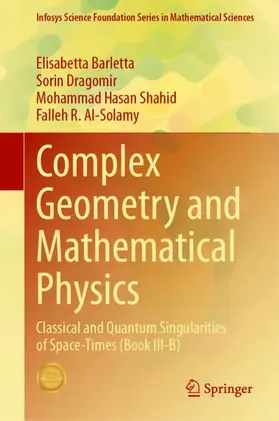 Complex Geometry and Mathematical Physics