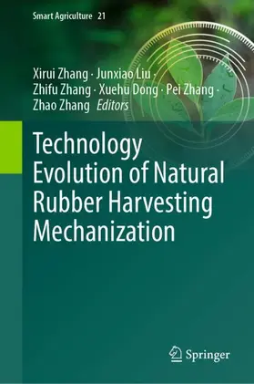 Technology Evolution of Natural Rubber Harvesting Mechanization
