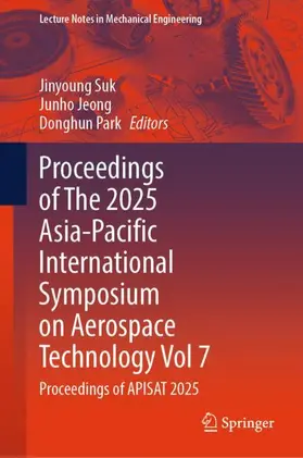 Proceedings of The 2025 Asia-Pacific International Symposium on Aerospace Technology Vol 7
