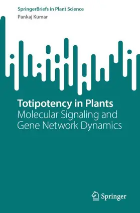 Totipotency in Plants
