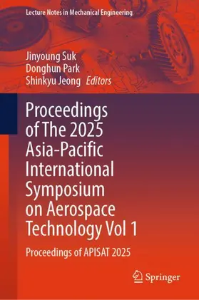 Proceedings of The 2025 Asia-Pacific International Symposium on Aerospace Technology Vol 1