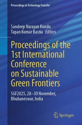 Proceedings of the 1st International Conference on Sustainable Green Frontiers