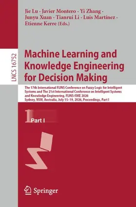 Machine Learning and Knowledge Engineering for Decision Making