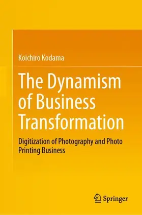 The Dynamism of Business Transformation
