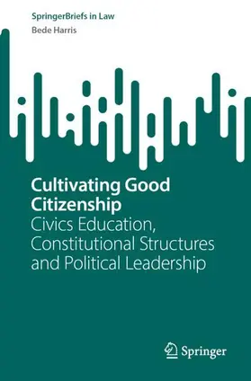 Cultivating Good Citizenship