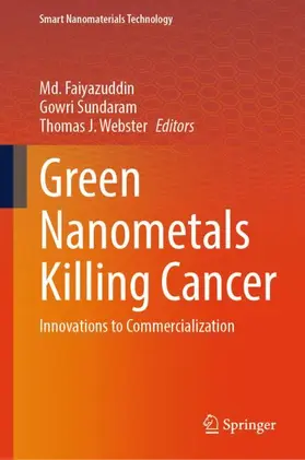 Green Nanometals Killing Cancer
