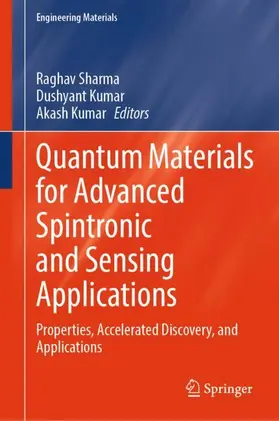 Quantum Materials for Advanced Spintronic and Sensing Applications