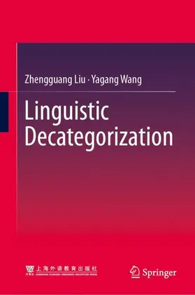 Linguistic Decategorization