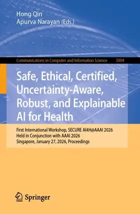 Safe, Ethical, Certified, Uncertainty-Aware, Robust, and Explainable AI for Health