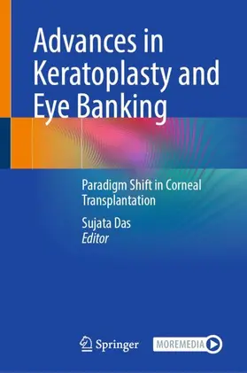 Advances in Keratoplasty and Eye Banking