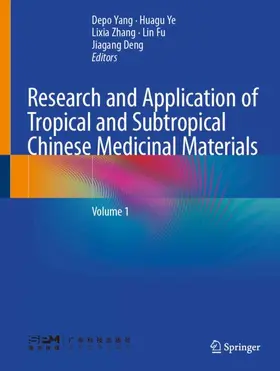 Research and Application of Tropical and Subtropical Chinese Medicinal Materials