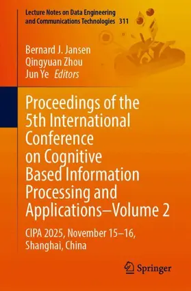 Proceedings of the 5th International Conference on Cognitive Based Information Processing and Applications–Volume 2