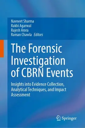 The Forensic Investigation of CBRN Events