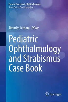 Pediatric Ophthalmology and Strabismus Case Book