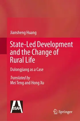 State-Led Development and the Change of Rural Life