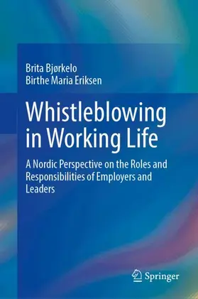 Whistleblowing in Working Life