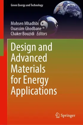 Design and Advanced Materials for Energy Applications