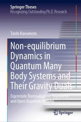 Non-equilibrium Dynamics in Quantum Many Body Systems and Their Gravity Duals