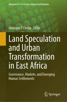 Land Speculation and Urban Transformation in East Africa