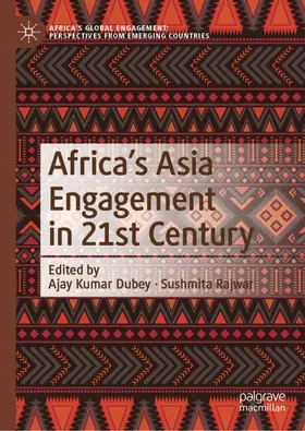 Africa's Asia Engagement in 21st Century
