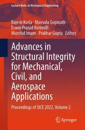 Advances in Structural Integrity for Mechanical, Civil, and Aerospace Applications
