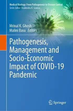 Pathogenesis, Management and Socio-Economic Impact of COVID-19 Pandemic