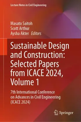 Sustainable Design and Construction: Selected Papers from ICACE 2024, Volume 1